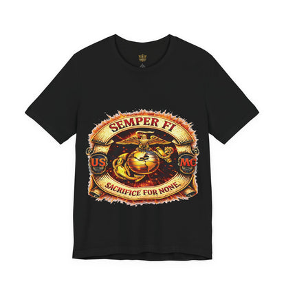 Semper Fi Marine Corps Emblem T-Shirt – "Sacrifice For None" USMC Tee
