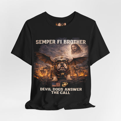 Semper Fi Brother Tee — 'Devil Dogs Answer the Call' USMC Bulldog T-Shirt