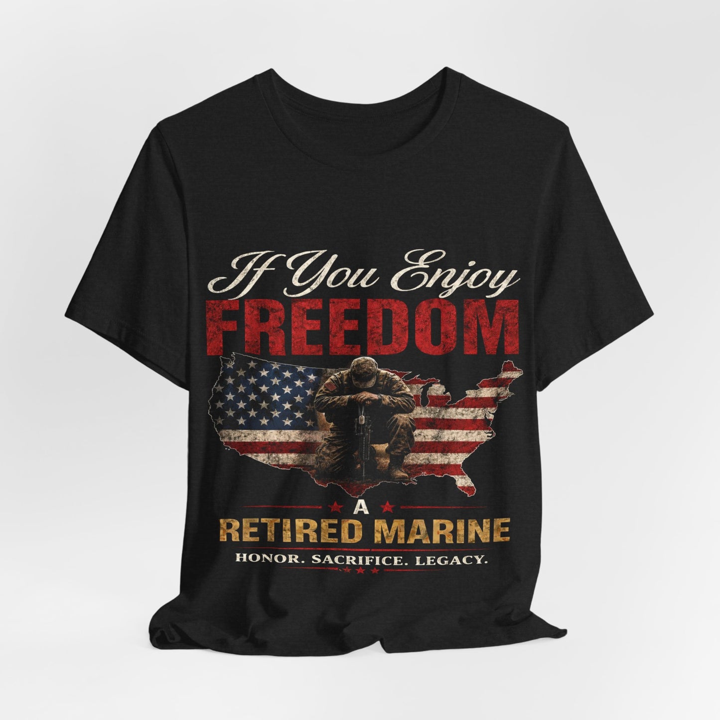 If You Enjoy Freedom Thank a Retired Marine T-Shirt